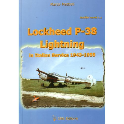 LOCKHEED P-38 IN ITALIAN SERVICE  AVIO RECORDS Nø4