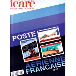 POSTE AERIENNE FRANCAISE TOME 1          ICARE 173