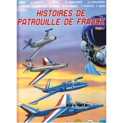 HISTOIRES DE LA PATROUILLE DE FRANCE        TOME 1