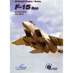 F-15 BAZ     AIRCRAFT OF THE ISRAELI AIR FORCE Nø5