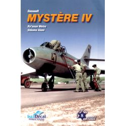 MYSTERE IV                     ISRAELI AIR FORCE 8