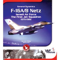 GENERAL DYNAMICS F-16A/B NETZ 1979-86  IAF FOCUS 1