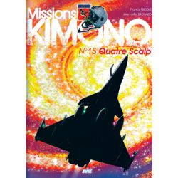 QUATRE SCALP                  MISSIONS KIMONO Nø15