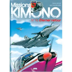ETERNEL RETOUR                MISSIONS KIMONO Nø16