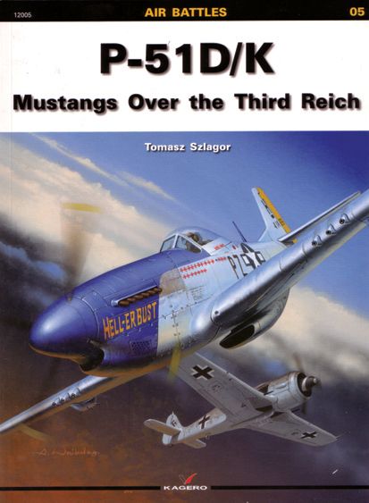 P-51D/K MUSTANGS OVER THE 3RD REICH AIR BATTLES 05