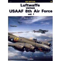 LUFTWAFFE VS USAAF 8TH AF VOL. 1    AIR BATTLES 19
