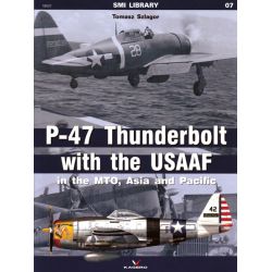 P-47 THUNDERBOLT WITH THE USAAF VOL2 SMI LIBRAY 07