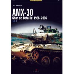 AMX-30 CHAR DE BATAILLE 1966-2006 VOL I  FOTOSNAP