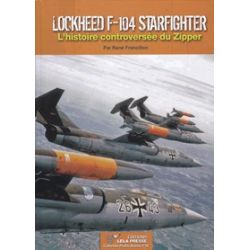 LOCKHEED F-104 STARFIGHTER - HISTOIRE DU ZIPPER