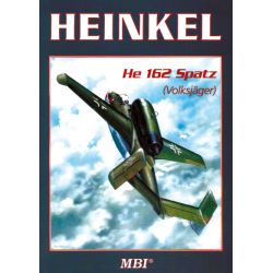 HEINKEL HE 162 SPATZ/VOLKSJAGER/SALAMANDER
