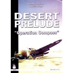 DESERT PRELUDE OPERATION COMPASS      WHITE SERIES