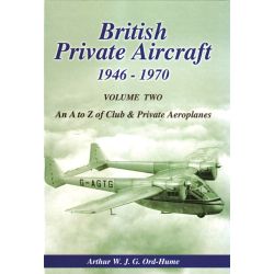 BRITISH PRIVATE AIRCRAFT 1946-1970 VOL II