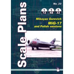 MIG-17               SCALE PLANS 1/72, 1/48 & 1/32