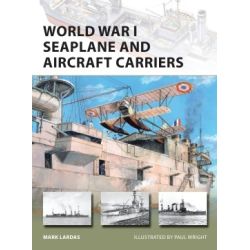 WORLD WAR I SEAPLANE AND AIRCRAFT CARRIERS NVG 238