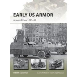 EARLY US ARMOR - ARMORED CARS 1915-40     NVG254