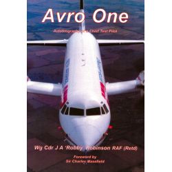 AVRO ONE AUTOBIOGRAPHY OF A CHIEF TEST PILOT