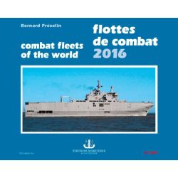 FLOTTES DE COMBAT 2016/COMBAT FLEETS OF THE WORLD