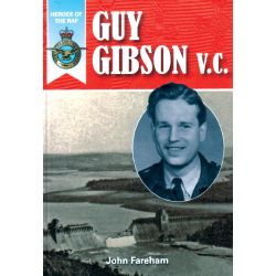 GUY GIBSON V.C.                BRETWALDA BOOKS LTD