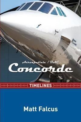 AEROSPATIALE/BAC CONCORDE TIMELINES SERIE