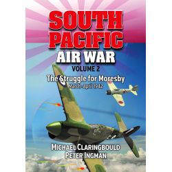 SOUTH PACIFIC AIR WAR VOL II - STRUGGLE FOR MORESB
