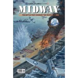 MIDWAY - THE BATTLE THAT CHANGED THE... WWIICOMIX
