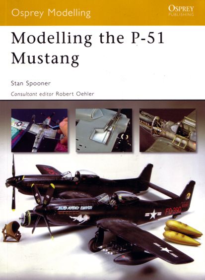 MODELLING THE P-51 MUSTANG   OSPREY MODELLING Nø34