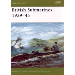 BRITISH SUBMARINES 1939-45        NEW VANGUARD 129