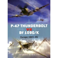 P-47 THUNDERBOLT VS BF 109G/K              DUEL 11
