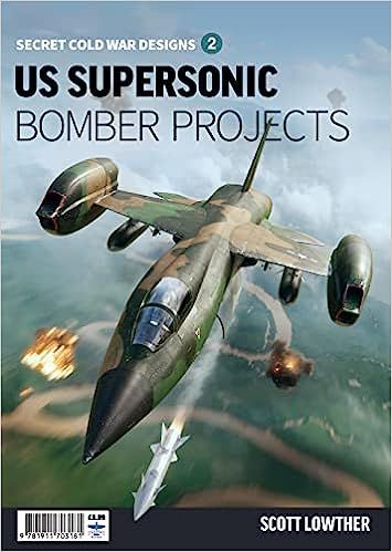 US SUPERSONIC BOMBER PROJECTS          SCWD 02