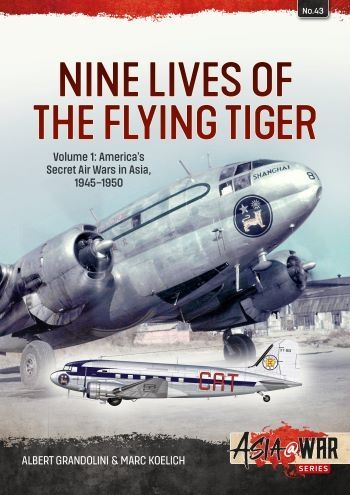 NINE LIVES OF THE FLYING TIGER         ASIA@WAR 43