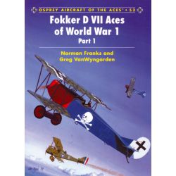 FOKKER DVII ACES OF WWI                    ACES 53