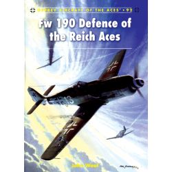 FW 190 DEFENSE OF THE REICH ACES            ACE 92