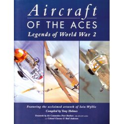 AIRCRAFT OF THE ACES LEGENDS OF WWII  SOFTBACK