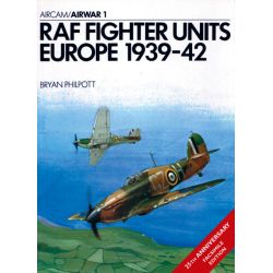 RAF FIGHTER UNITS EUROPE 1939-42          AIRWAR 1
