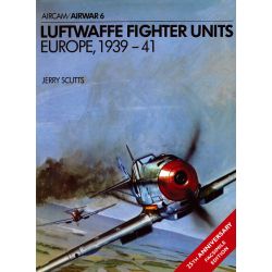 LUFTWAFFE FIGHTER UNITS EUROPE 1939-41    AIRWAR 6