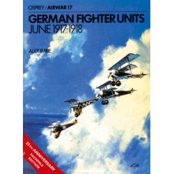 GERMAN FIGHTER UNITS JUNE 1917-18        AIRWAR 17