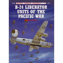 B-24 LIBERATOR UNITS OF THE PACIFIC WAR  COMBAT 11
