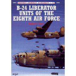 B-24 LIBERATOR UNITS OF THE 8TH AF       COMBAT 15