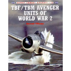 TBF/TBM AVENGER UNITS OF WW2             COMBAT 16