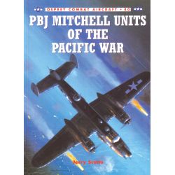 PBJ MITCHELL UNITS OF THE PACIFIC WAR    COMBAT 40
