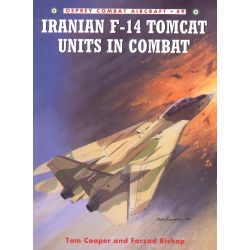 IRANIAN F-14 TOMCATS UNITS IN COMBAT     COMBAT 49