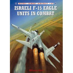 ISRAELI F-15 EAGLE UNITS IN COMBAT     AIRCRAFT 67