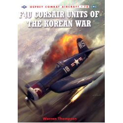F4U CORSAIR UNITS OF THE KOREAN WAR      COMBAT 78
