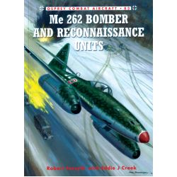 ME262 BOMBER AND RECONNAISSANCE UNITS OF WWII