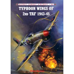 TYPHOON WINGS OF 2ND TAF 1943-45         COMBAT 86