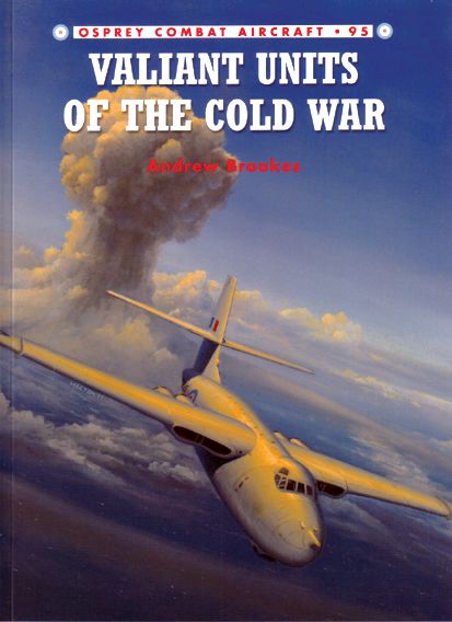VALIANT UNITS OF THE COLD WAR            COMBAT 95