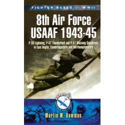 8TH AIR FORCE USAAF 1943-45