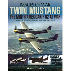 TWIN MUSTANG : THE NA F-82 AT WAR    IMAGES OF WAR