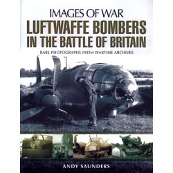 LUFTWAFFE BOMBERS IN THE BATTLE OF BRITAIN