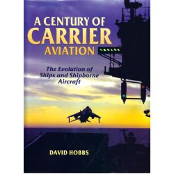 A CENTURY OF CARRIER AVIATION